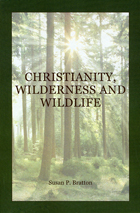 front cover of Christianity, Wilderness, and Wildlife