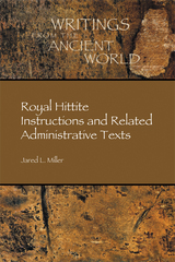 front cover of Royal Hittite Instructions and Related Administrative Texts
