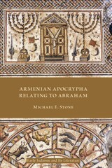 front cover of Armenian Apocrypha Relating to Abraham