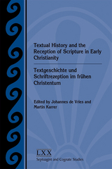 front cover of Textual History and the Reception of Scripture in Early Christianity