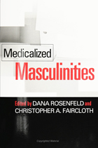 front cover of Medicalized Masculinities
