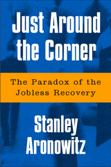 front cover of Just Around The Corner