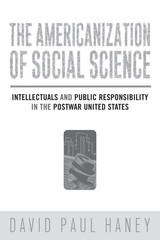 front cover of The Americanization of Social Science