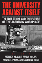 front cover of The University Against Itself