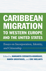 front cover of Caribbean Migration to Western Europe and the United States