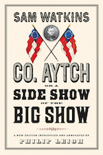 front cover of Co. Aytch, or a Side Show of the Big Show
