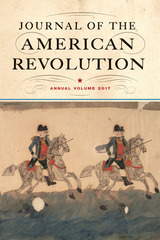 front cover of Journal of the American Revolution 2017