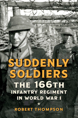 front cover of Suddenly Soldiers