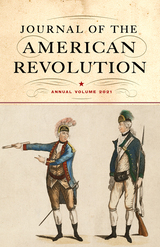 front cover of Journal of the American Revolution 2021