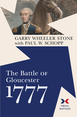 front cover of The Battle of Gloucester, 1777