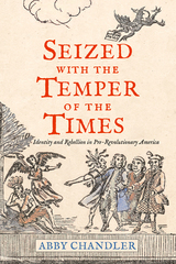 front cover of Seized with the Temper of the Times