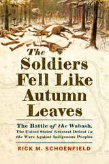 front cover of The Soldiers Fell Like Autumn Leaves