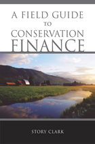 Field Guide to Conservation Finance