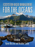 front cover of Ecosystem-Based Management for the Oceans