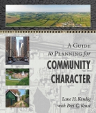 front cover of A Guide to Planning for Community Character