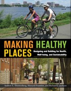 front cover of Making Healthy Places