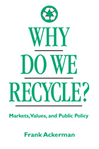 front cover of Why Do We Recycle?