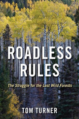 front cover of Roadless Rules
