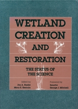 front cover of Wetland Creation and Restoration