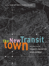 front cover of The New Transit Town