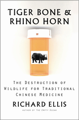 front cover of Tiger Bone & Rhino Horn