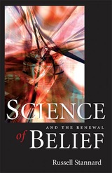 front cover of Science and the Renewal Of Belief