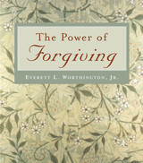 front cover of The Power of Forgiving