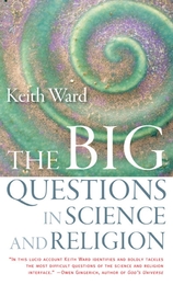front cover of The Big Questions in Science and Religion
