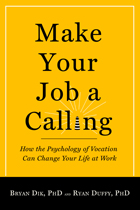 front cover of Make Your Job a Calling