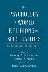 front cover of The Psychology of World Religions and Spiritualities