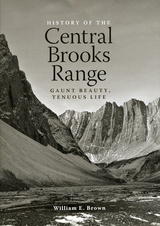 front cover of History of the Central Brooks Range