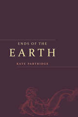 front cover of Ends of the Earth