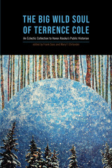 front cover of The Big Wild Soul of Terrence Cole