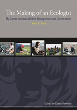 front cover of The Making of an Ecologist