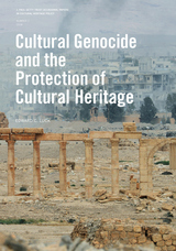 front cover of Cultural Genocide and the Protection of Cultural Heritage