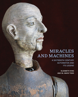 front cover of Miracles and Machines