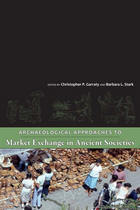 front cover of Archaeological Approaches to Market Exchange in Ancient Societies