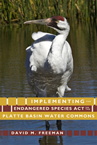front cover of Implementing the Endangered Species Act on the Platte Basin Water Commons