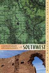 front cover of Contemporary Archaeologies of the Southwest