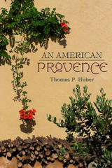 front cover of An American Provence