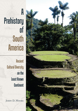 front cover of A Prehistory of South America