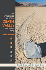 front cover of The Explorer's Guide to Death Valley National Park, Third Edition