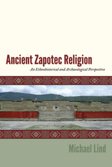 front cover of Ancient Zapotec Religion