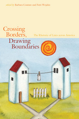 front cover of Crossing Borders, Drawing Boundaries