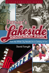 front cover of Denver's Lakeside Amusement Park
