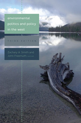 front cover of Environmental Politics and Policy in the West, Third Edition