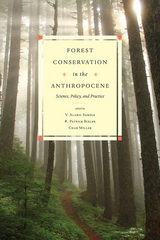 front cover of Forest Conservation in the Anthropocene