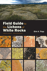 front cover of Field Guide to the Lichens of White Rocks