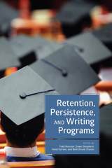 front cover of Retention, Persistence, and Writing Programs