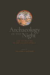 front cover of Archaeology of the Night
